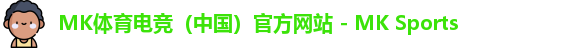 MK体育